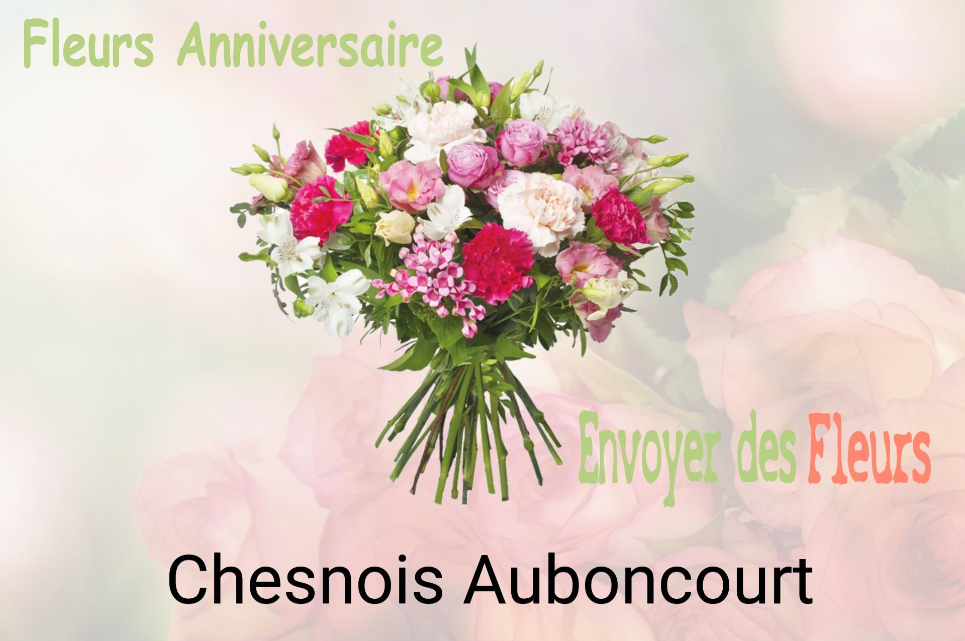Bouquet de fleurs d’anniversaire livré à Chesnois-Auboncourt